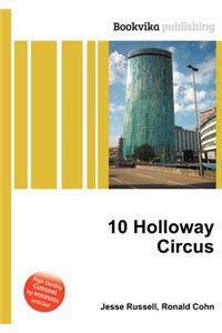 10 Holloway Circus