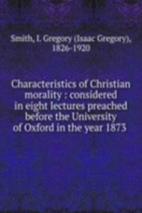 Characteristics of Christian morality