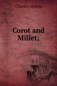 Corot and Millet;