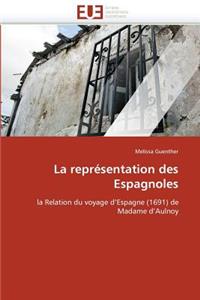 La Représentation Des Espagnoles