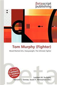 Tom Murphy (Fighter)