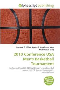 2010 Conference USA Men's Basketball Tournament