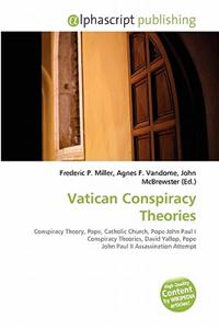 Vatican Conspiracy Theories