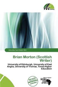 Brian Morton (Scottish Writer)