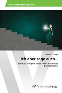 Ich aber sage euch...