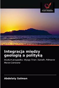 Integracja miedzy geologia a polityka