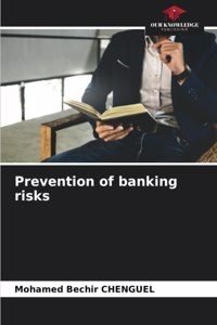 Prevention of banking risks