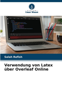 Verwendung von Latex über Overleaf Online