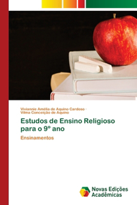 Estudos de Ensino Religioso para o 9° ano