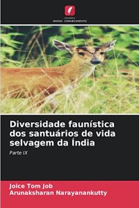 Diversidade faunística dos santuários de vida selvagem da Índia