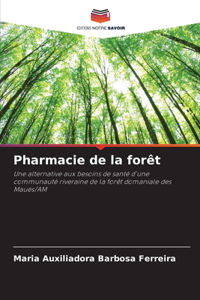 Pharmacie de la forêt