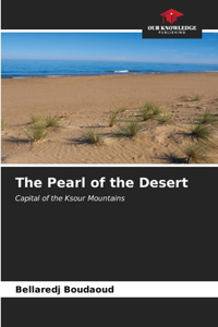 Pearl of the Desert