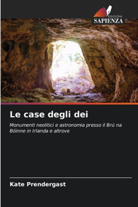 case degli dei