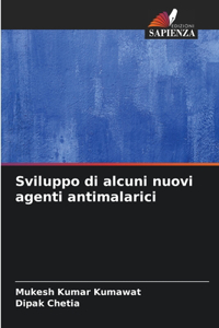 Sviluppo di alcuni nuovi agenti antimalarici