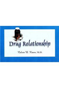 Drug Relationship