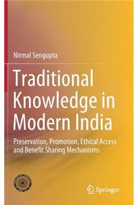 Traditional Knowledge in Modern India