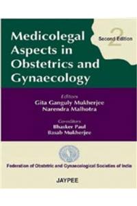 Medicolegal Aspects in Obstetrics and Gynaecology