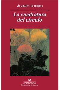 La Cuadratura del Circulo