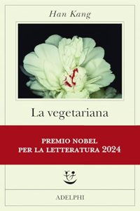 LA VEGETARIANA - HAN KANG