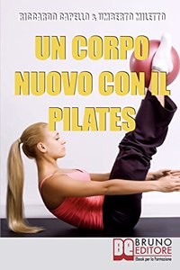 Un Corpo Nuovo con il Pilates