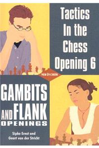 Gambits and Flank Openings