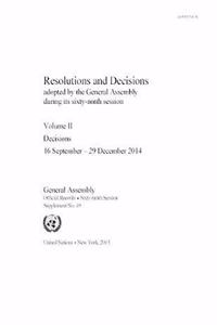 Resolutions and Decisions Adopted by the General Assembly During Its Session
