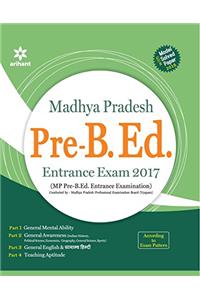 Madhya Pradesh Pre-B.Ed. Entrance Exam 2017 (According to Exam pattern)