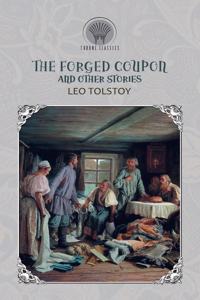 The Forged Coupon, and Other Stories