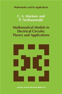 Mathematical Models in Electrical Circuits: Theory and Applications