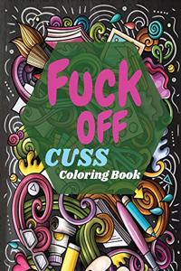 Fuck Off Cuss Coloring Book
