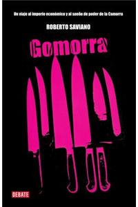 Gomorra / Gomorrah: A Personal Journey Into the Violent International Empire of Naples' Organized Crime System