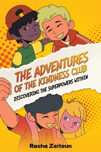 Adventures of the Kindness Club