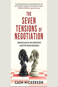 7 Tensions of Negotiation