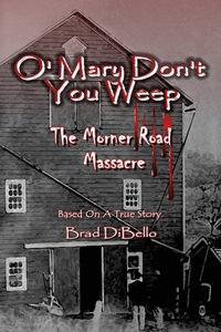 O' Mary Don't You Weep
