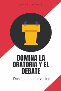 Domina la oratoria y el debate