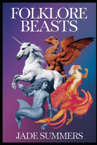 Folklore Beasts