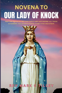 Novena to Our Lady of Knock