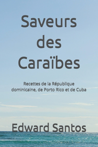 Saveurs des Caraïbes