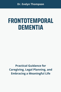 Frontotemporal Dementia