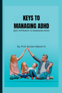 Keys to Managing ADHD