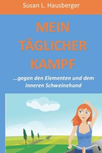 Mein Täglicher Kampf