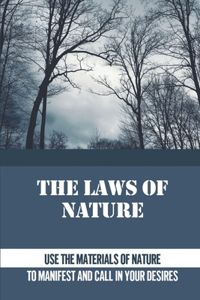 The Laws Of Nature