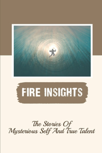 Fire Insights