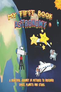 My first book ASTRONOMY