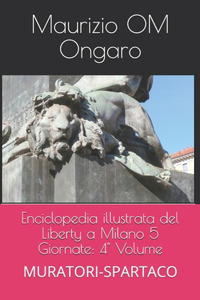 Enciclopedia illustrata del Liberty a Milano 5 Giornate