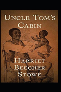 Uncle Tom's Cabin Annotated