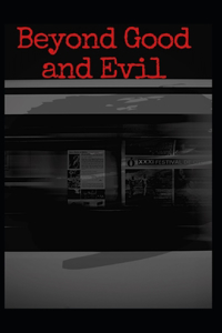 Beyond Good and Evil Annotated