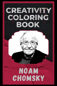 Noam Chomsky Creativity Coloring Book