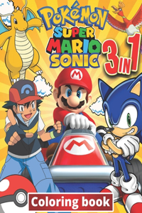 3 in 1 Coloring Book Pokemon, Sonic, Super Mario