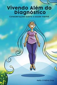 Vivendo Além do Diagnóstico.